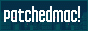 patchedmac!